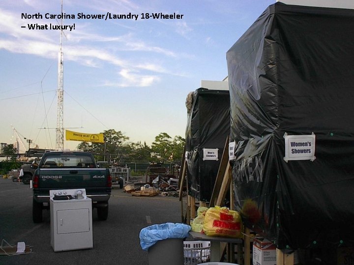 North Carolina Shower/Laundry 18 -Wheeler – What luxury! 