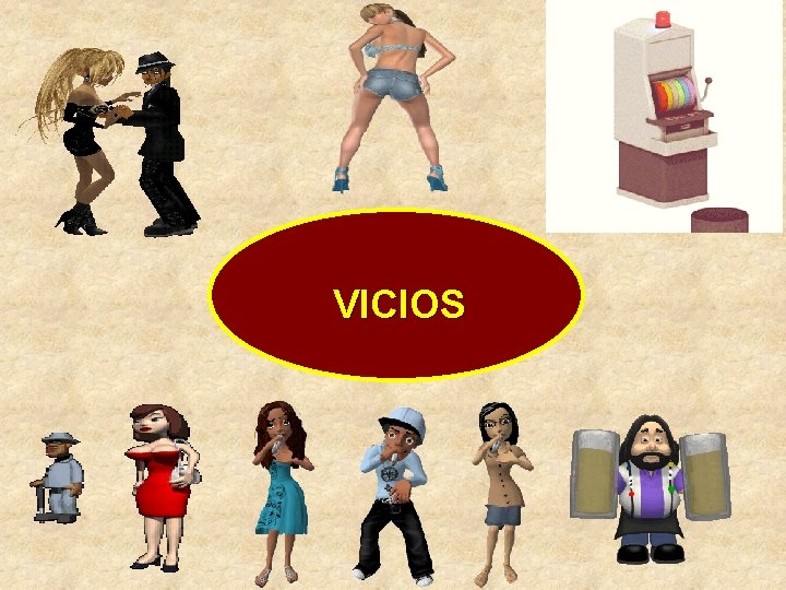 VICIOS VICIOS