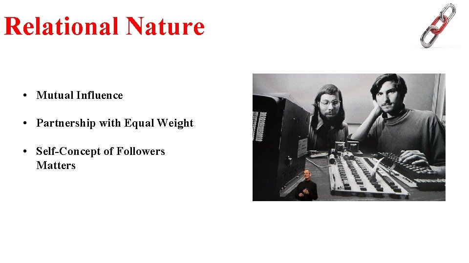 Relational Nature • Mutual Influence • Partnership with Equal Weight • Self-Concept of Followers