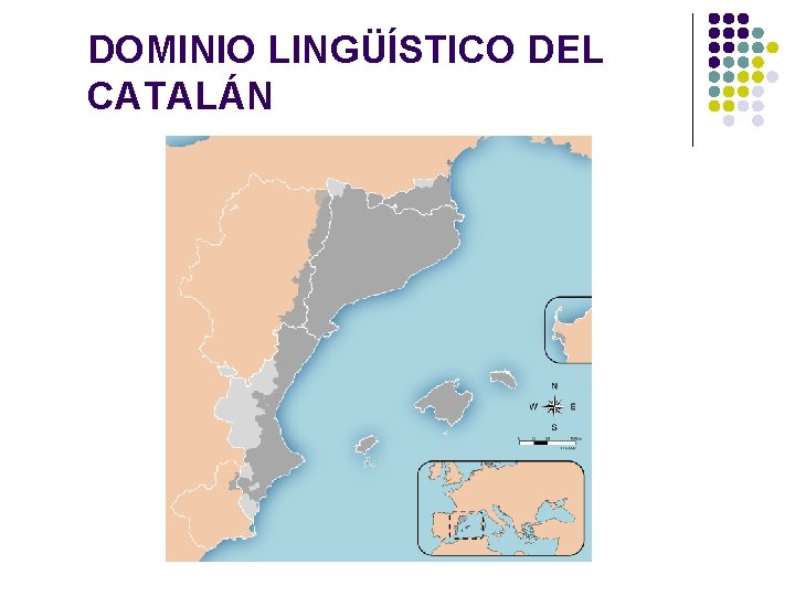 DOMINIO LINGÜÍSTICO DEL CATALÁN 