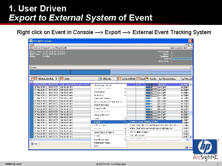 1. User Driven Export to External System of Event Right click on Event in