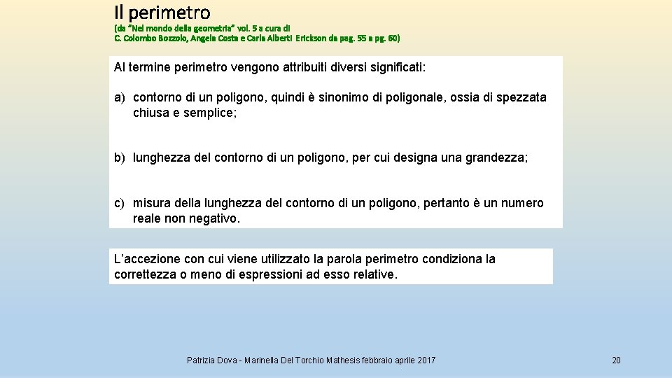 Il perimetro (da “Nel mondo della geometria” vol. 5 a cura di C. Colombo