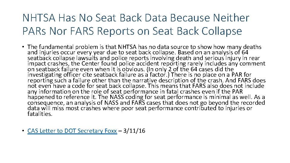 Fars Nhtsa Seat Back Collapse Why NHTSA Has No Data