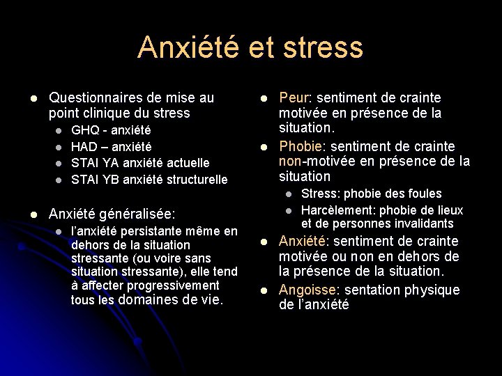 Anxiété et stress l Questionnaires de mise au point clinique du stress l l