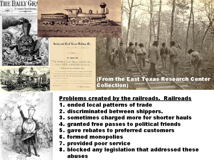 (From the East Texas Research Center Collection) Problems created by the railroads. Railroads 1.