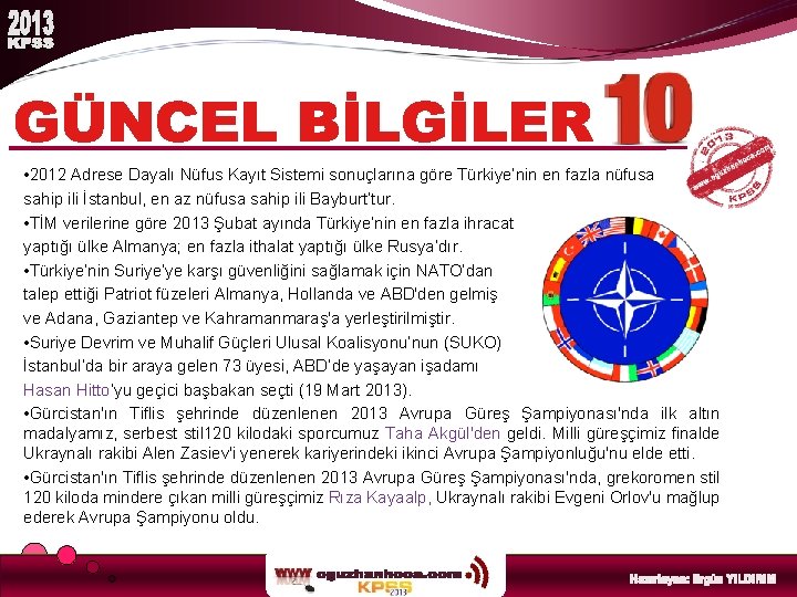  • 2012 Adrese Dayalı Nüfus Kayıt Sistemi sonuçlarına göre Türkiye’nin en fazla nüfusa