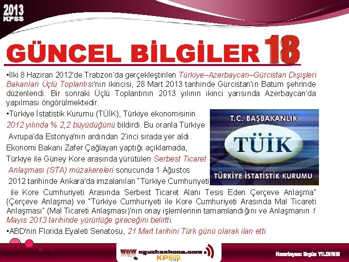  • İlki 8 Haziran 2012'de Trabzon’da gerçekleştirilen Türkiye–Azerbaycan–Gürcistan Dışişleri Bakanları Üçlü Toplantısı'nın ikincisi,