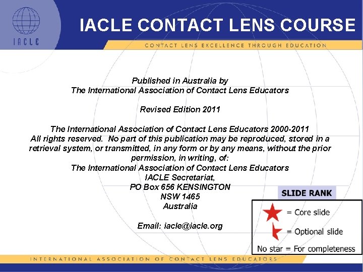 IACLE CONTACT LENS COURSE Published in Australia by The International Association of Contact Lens