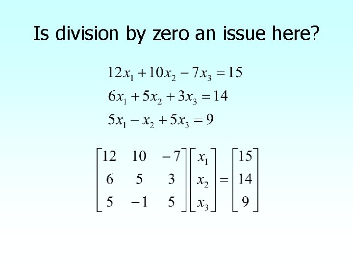 Is division by zero an issue here? 