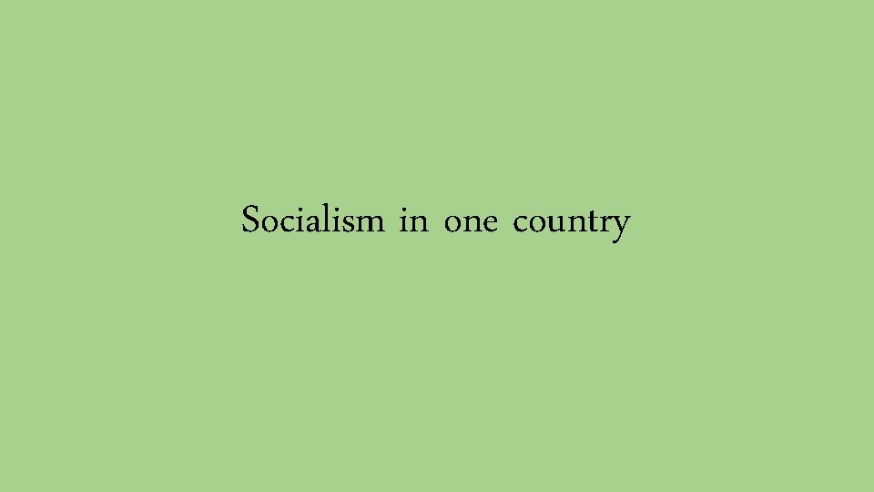 Socialism in one country 