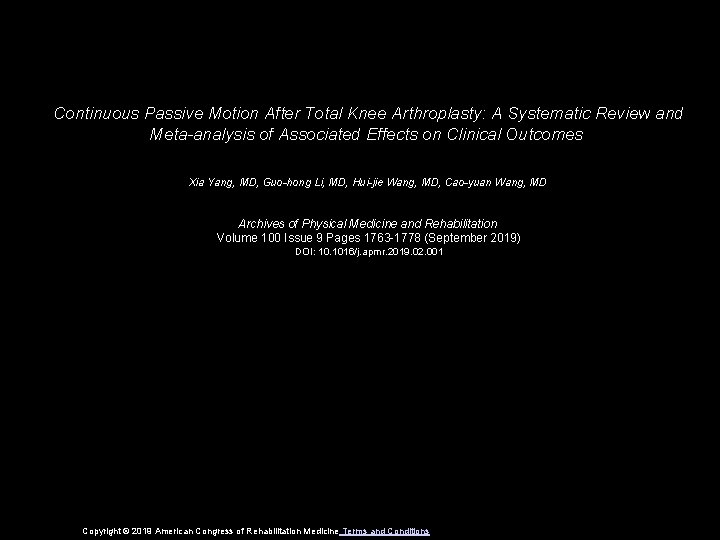 Continuous Passive Motion After Total Knee Arthroplasty: A Systematic Review and Meta-analysis of Associated