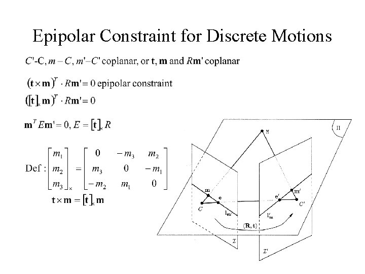 Epipolar Constraint for Discrete Motions 