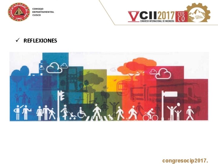 ü REFLEXIONES www. congresocip 2017. com 