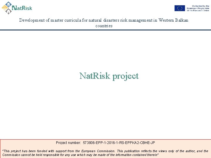 Development of master curricula for natural disasters risk management in Western Balkan countries Nat.