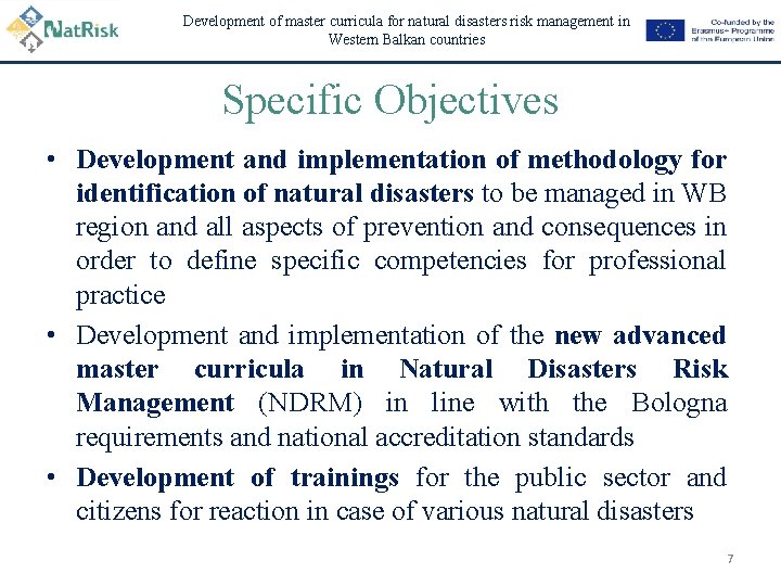 Development of master curricula for natural disasters risk management in Western Balkan countries Specific