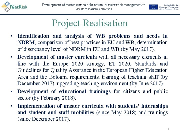 Development of master curricula for natural disasters risk management in Western Balkan countries Project