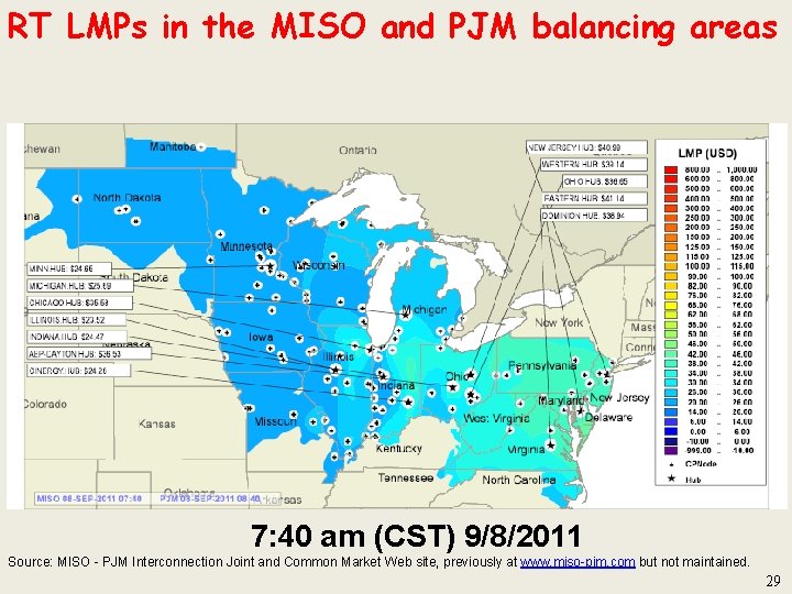 RT LMPs in the MISO and PJM balancing areas 7: 40 am (CST) 9/8/2011