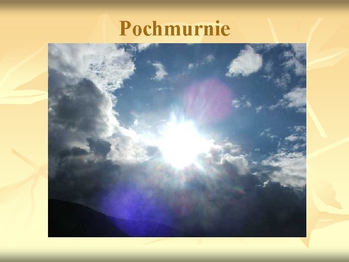 Pochmurnie 