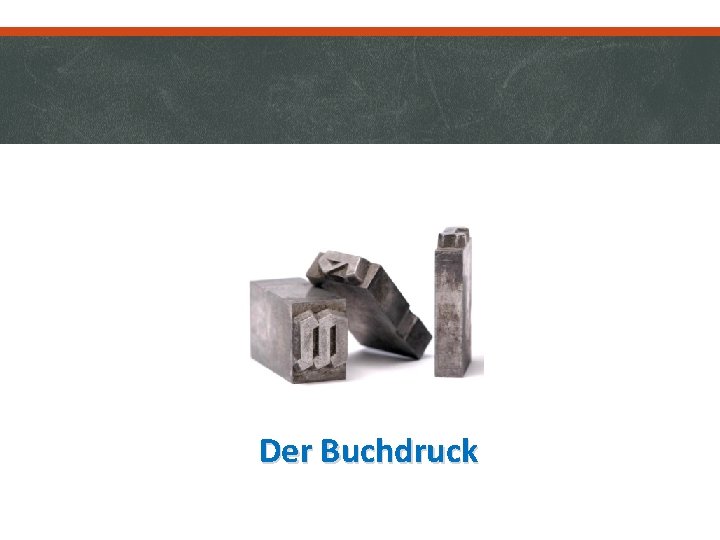 Der Buchdruck 