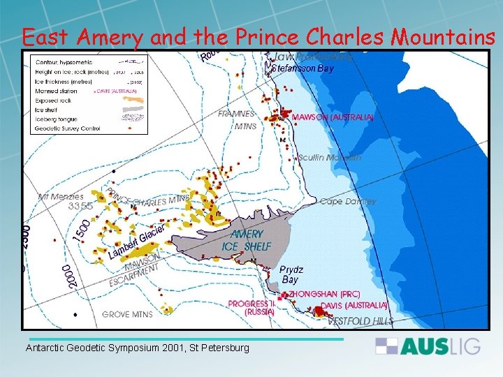 East Amery and the Prince Charles Mountains Antarctic Geodetic Symposium 2001, St Petersburg 