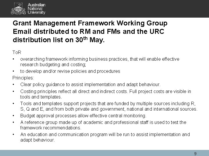 Grant Management Framework Working Group Email distributed to RM and FMs and the URC