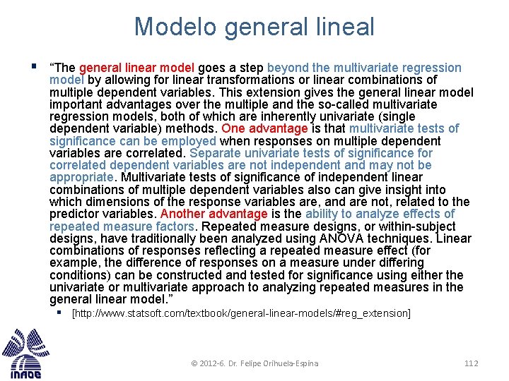 Modelo general lineal § “The general linear model goes a step beyond the multivariate