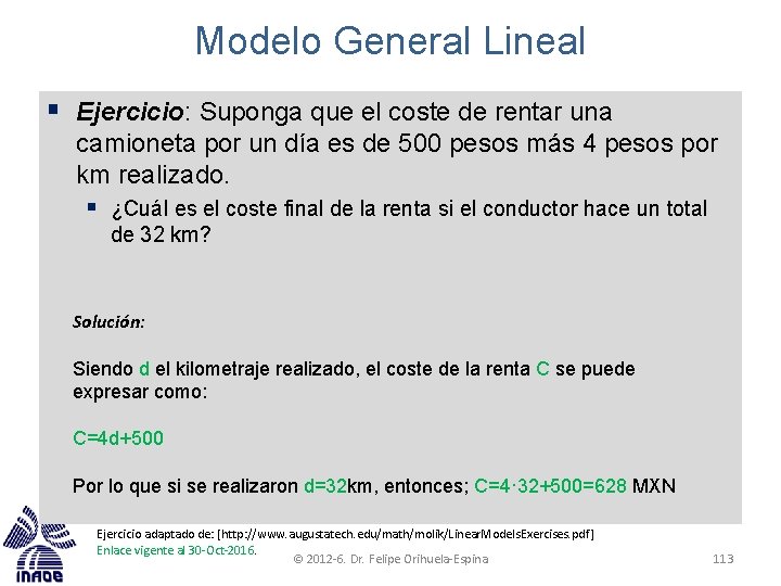 Modelo General Lineal § Ejercicio: Suponga que el coste de rentar una camioneta por