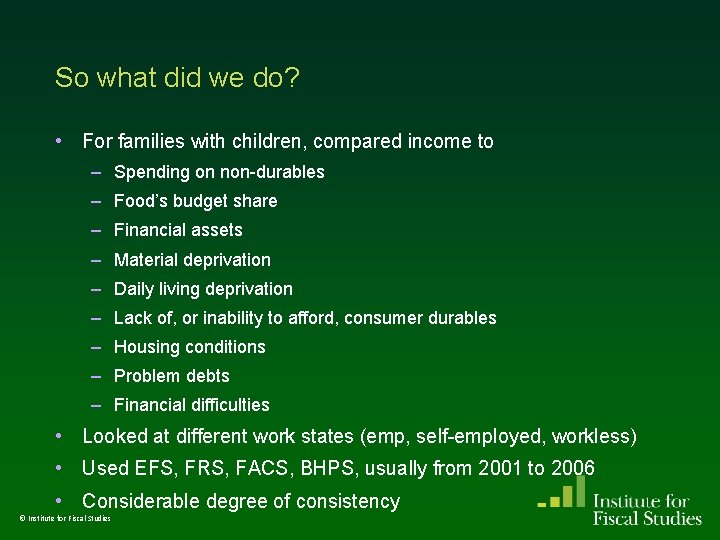 So what did we do? • For families with children, compared income to – So what did we do? • For families with children, compared income to –