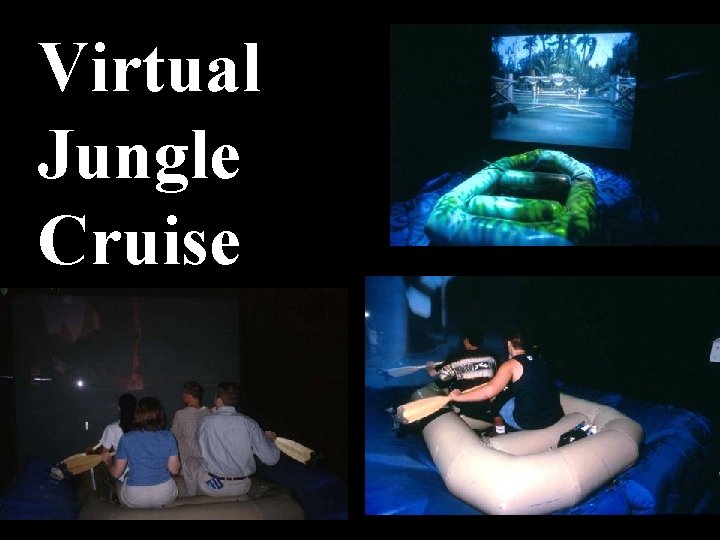 Virtual Jungle Cruise 