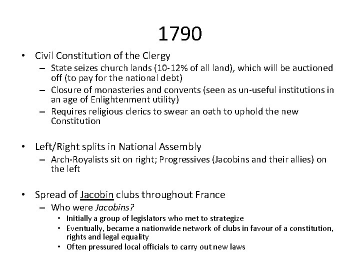 1790 • Civil Constitution of the Clergy – State seizes church lands (10 -12%