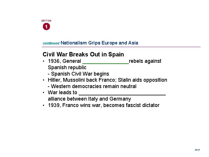 SECTION 1 continued Nationalism Grips Europe and Asia Civil War Breaks Out in Spain