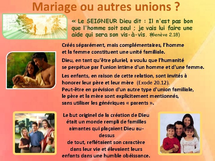 Mariage ou autres unions ? « Le SEIGNEUR Dieu dit : Il n'est pas