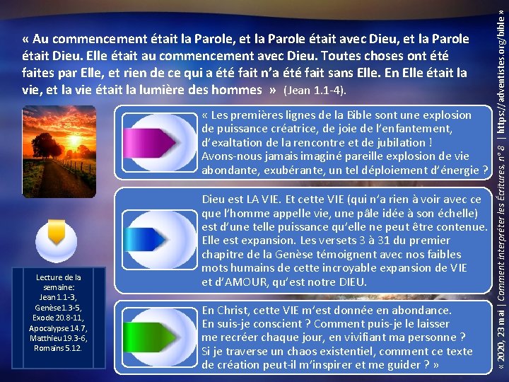  « Les premières lignes de la Bible sont une explosion de puissance créatrice,