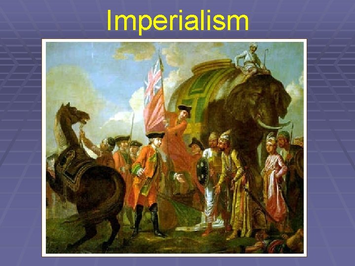 Imperialism 