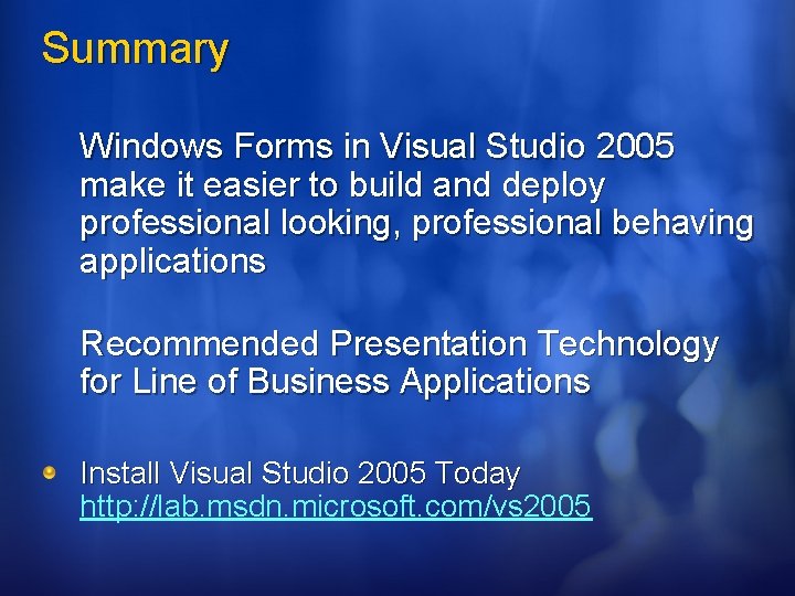 DEV 221 Windows Forms in Visual Studio 2005