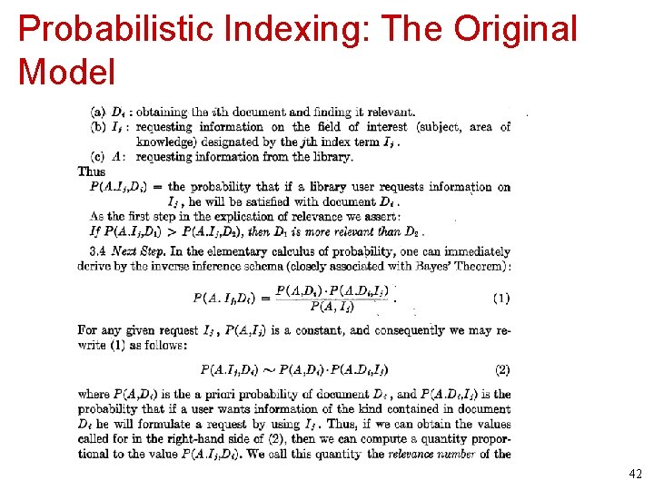 Probabilistic Indexing: The Original Model 42 