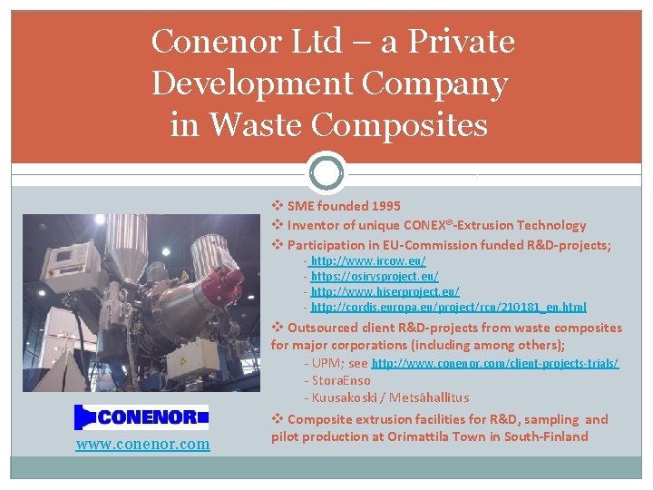 Conenor Ltd – a Private Development Company in Waste Composites v SME founded 1995