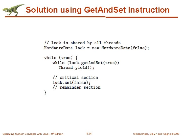 Solution using Get. And. Set Instruction Operating System Concepts with Java – 8 th