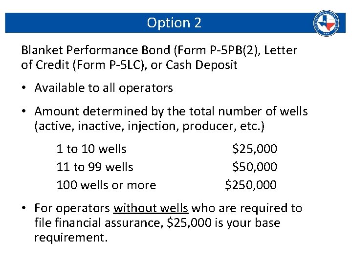 Option 2 Blanket Performance Bond (Form P-5 PB(2), Letter of Credit (Form P-5 LC),