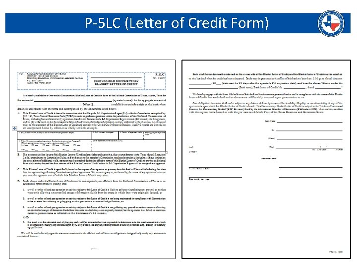 P-5 LC (Letter of Credit Form) Railroad Commission of Texas | June 27, 2016