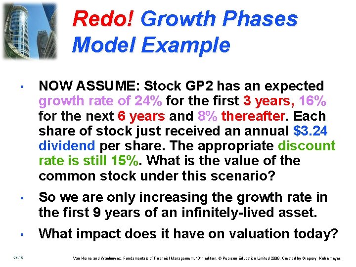 Redo! Growth Phases Model Example • NOW ASSUME: Stock GP 2 has an expected