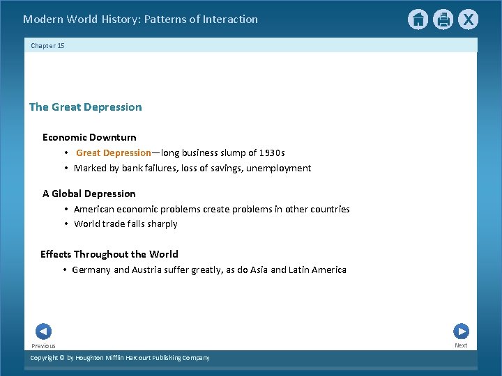  Modern World History: Patterns of Interaction Chapter 15 The Great Depression Economic Downturn