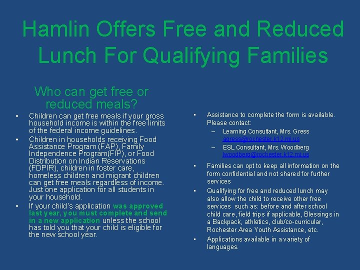 Hamlin Offers Free and Reduced Lunch For Qualifying Families Who can get free or