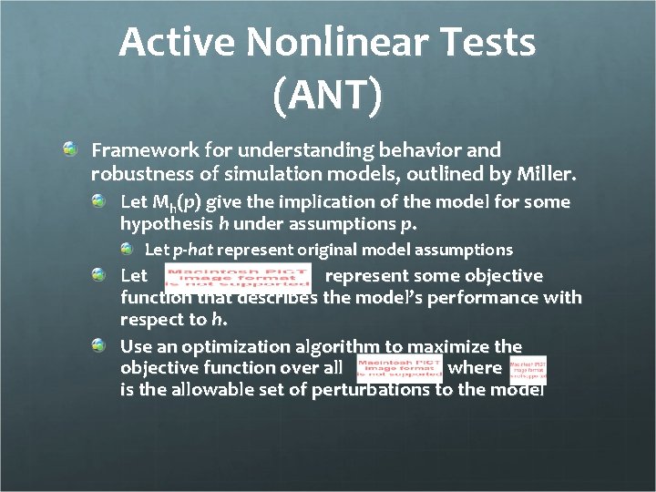 Active Nonlinear Tests (ANT) Framework for understanding behavior and robustness of simulation models, outlined