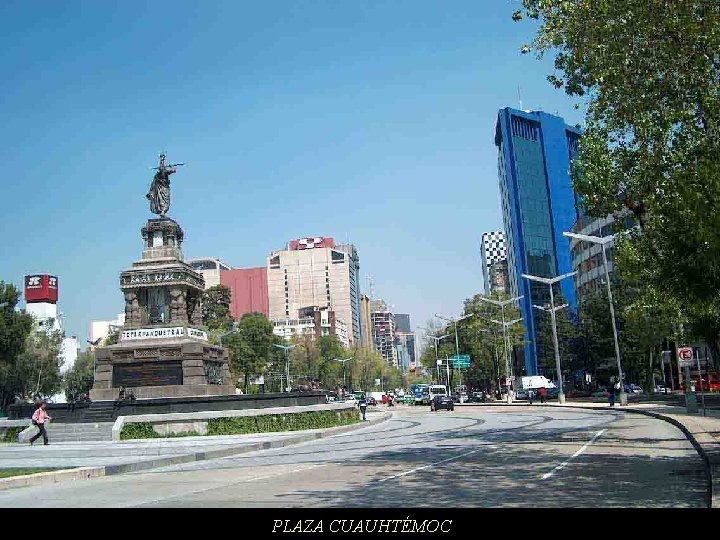 PLAZA CUAUHTÉMOC 