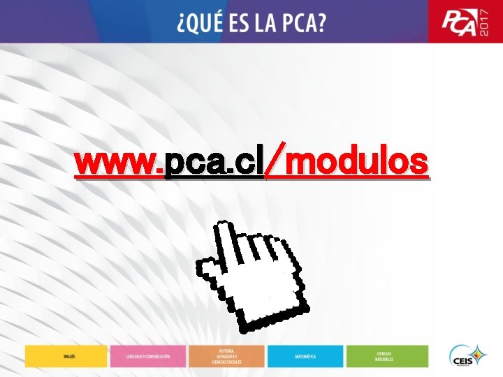 www. pca. cl/modulos 