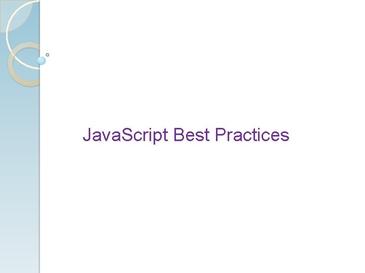Java. Script Best Practices 