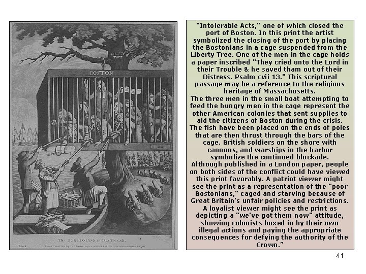 "Intolerable Acts, " one of which closed the port of Boston. In this print