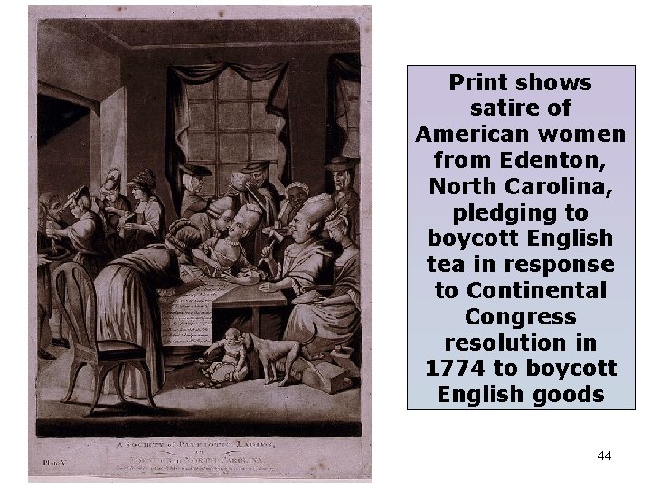 Print shows satire of American women from Edenton, North Carolina, pledging to boycott English