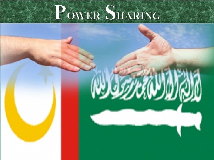 POWER SHARING 
